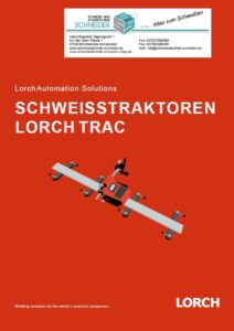 Deckblatt Lorch-Schneider-Trac Schweisstraktoren Automation Solutions Schweißgerät